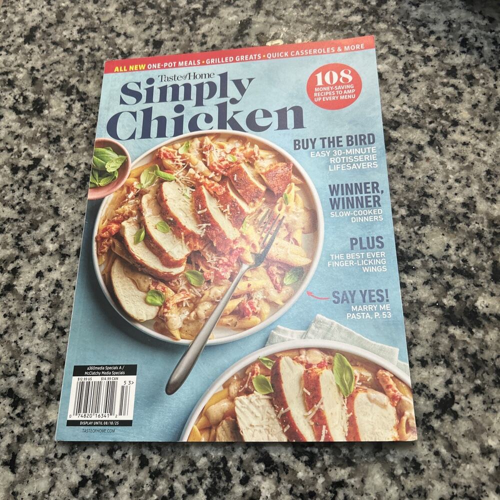 Taste of Home Magazine Simply Chicken 108 Money Saving Recipes Mary Me Pasta